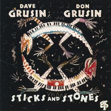 Dave Grusin: Sticks And Stones