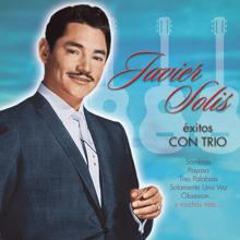 Javier Solís: Exitos Con Trio