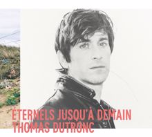 Thomas Dutronc: Allongés dans l'herbe