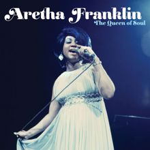 Aretha Franklin: The Queen Of Soul