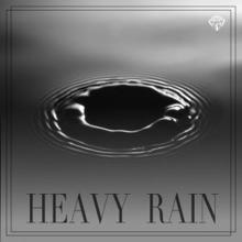 Rain Sounds: Heavy Rain