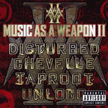 Disturbed: Music as a Weapon II