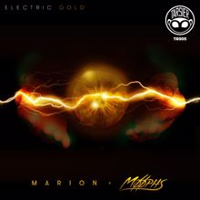 Marion & Moophs: Electric Gold