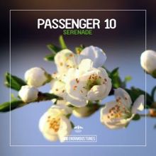 Passenger 10: Serenade (Original Club Mix)