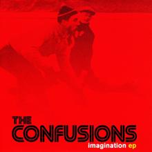 The Confusions: Imagination