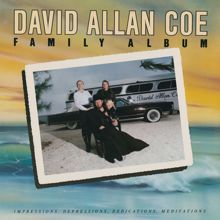 David Allan Coe: Family Album