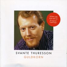 Svante Thuresson: Guldkorn