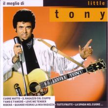 Little Tony: Il meglio di Little Tony