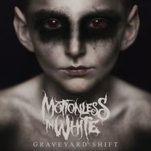 Motionless In White: LOUD (Fuck It)