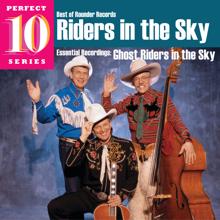 Riders In The Sky: Ghost Riders in the Sky: Essential Recordings