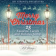 101 Strings Orchestra: The Christmas Song (Chestnuts Roasting on an Open Fire)