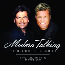 Modern Talking: You're My Heart, You're My Soul (New Version)