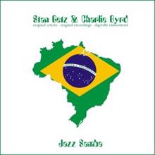 Stan Getz & Charlie Byrd: Jazz Samba