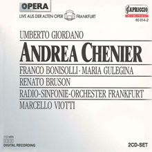 Marcello Viotti: Giordano, U.: Andrea Chenier