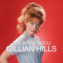 Gillian Hills: Zou Bisou Bisou