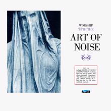 The Art Of Noise: One Finger of Love