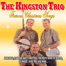 The Kingston Trio: Famous Christmas Songs