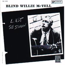 Blind Willie McTell: Last Session