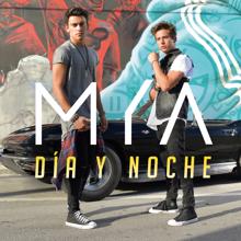 Mya: Día y Noche