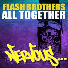 Flash Brothers: All Together