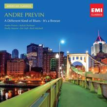 Andre Previn: Previn: A Different Kind of Blues/It's a Breeze