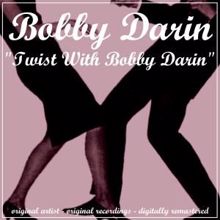 Bobby Darin: Twist with Bobby Darin