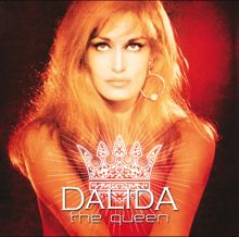 Dalida: Dalida The Queen