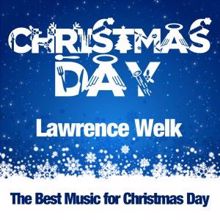 Lawrence Welk: Christmas Day