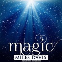 Miles Davis: Magic (Remastered)