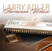 Larry Adler: Harmonica Virtuoso