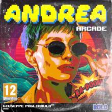 Giuseppe Pagliarulo: Andrea Arcade