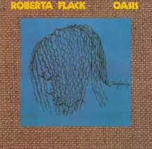 Roberta Flack: Oasis