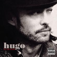 HUGO: Hurt Makes it Beautiful