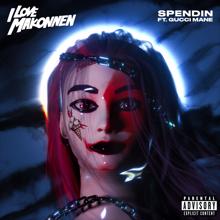 ILOVEMAKONNEN: Spendin' (feat. Gucci Mane)