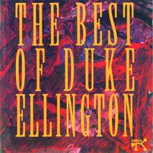 Duke Ellington: The Best Of Duke Ellington