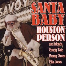 Houston Person: Santa Baby