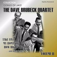 The Dave Brubeck Quartet: Genius of Jazz - The Dave Brubeck Quartet, Vol. 2 (Digitally Remastered)