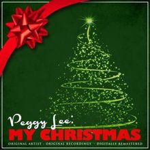 Peggy Lee: Peggy Lee: My Christmas (Remastered)