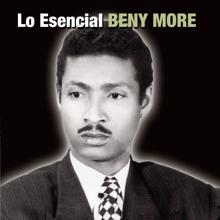 Beny Moré: Lo Esencial