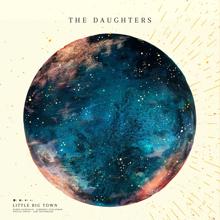 Little Big Town: The Daughters