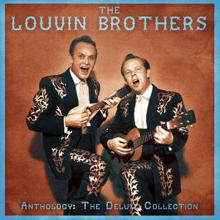 The Louvin Brothers: Anthology: The Deluxe Collection (Remastered)