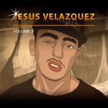 Jesus Velazquez: Jesus Velazquez, Vol. 2