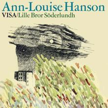 Ann-Louise Hanson: Sjunger visor av Lille Bror Söderlundh