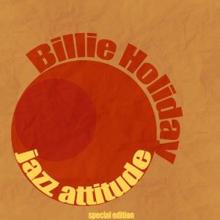 Billie Holiday: Jazz Attitude