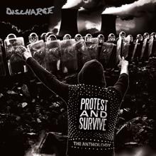 Discharge: Protest and Survive: The Anthology (2020 - Remaster)