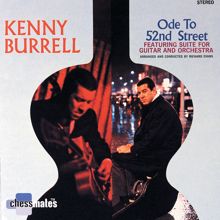 Kenny Burrell: Ode To 52nd Street