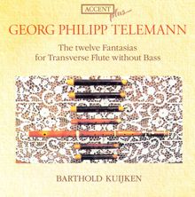 Barthold Kuijken: Telemann: 12 Fantaisies