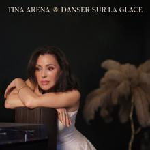 Tina Arena: Danser sur la glace
