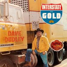 Dave Dudley: Interstate Gold