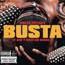 Busta Rhymes: What Do You Do When You're Branded